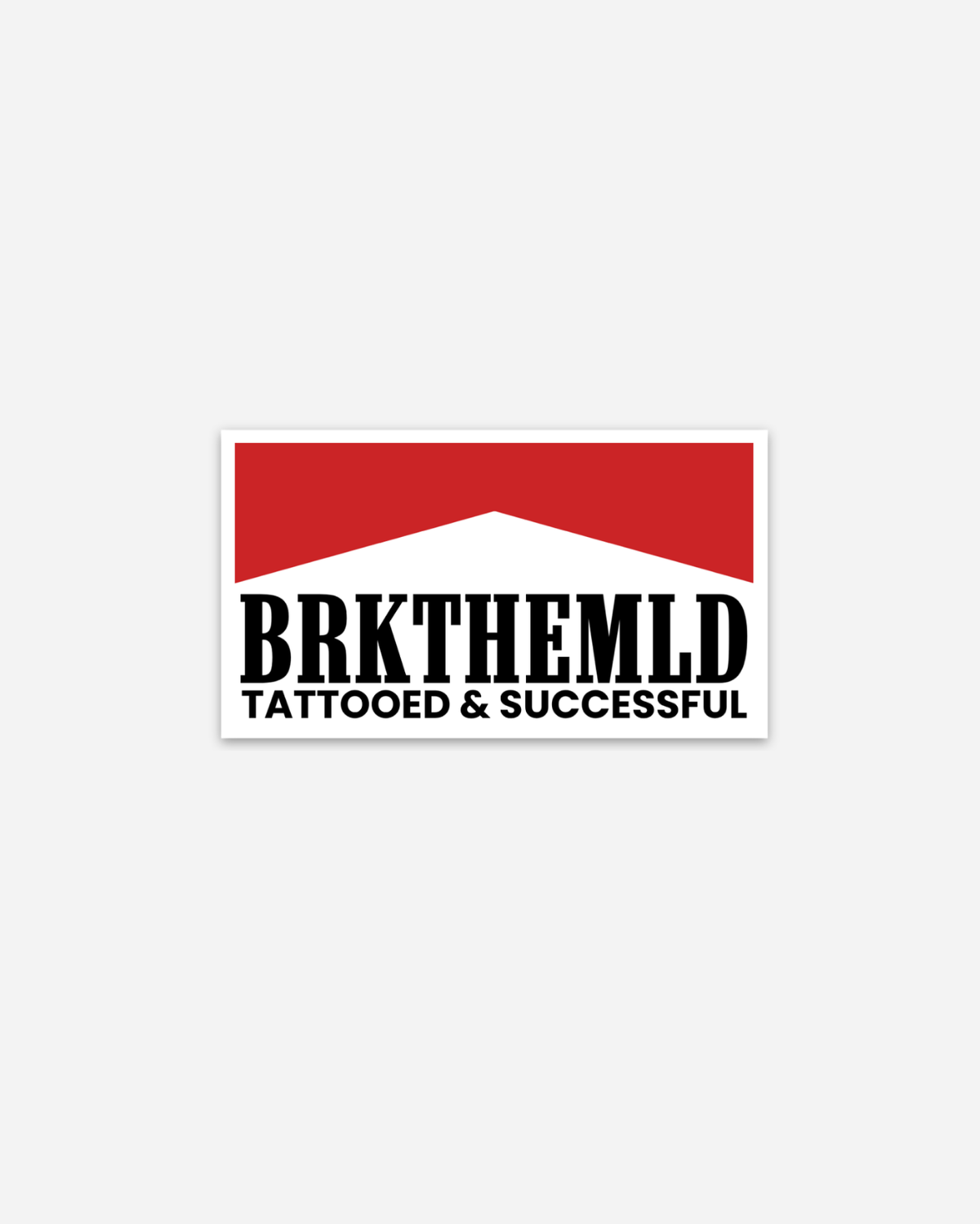 Brkthemld Sticker