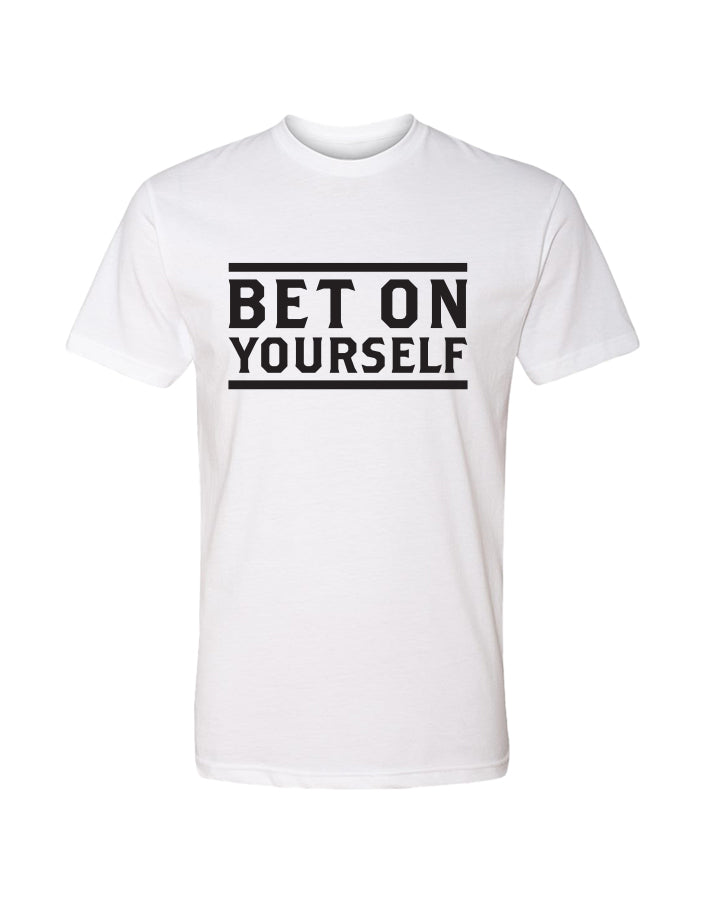 Bet On Yourself T-Shirt - White