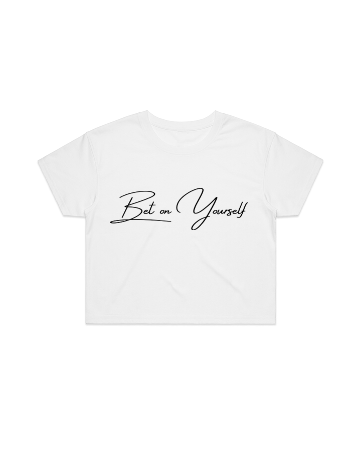 Bet on Yourself Crop Tee - White
