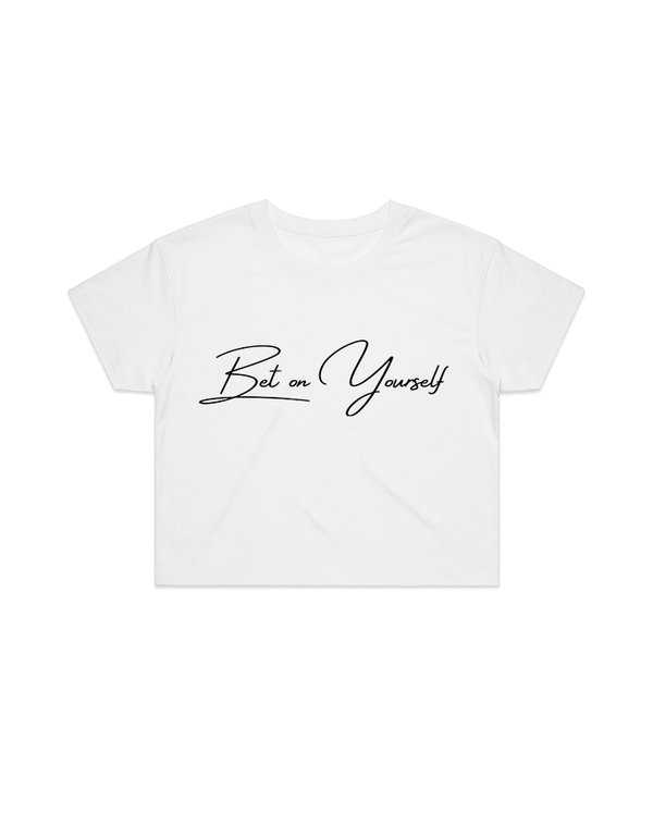 Bet on Yourself Crop Tee - White