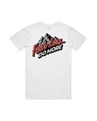 Fear Less Do More Mountains Tee- White