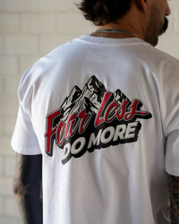 Fear Less Do More Mountains Tee- White