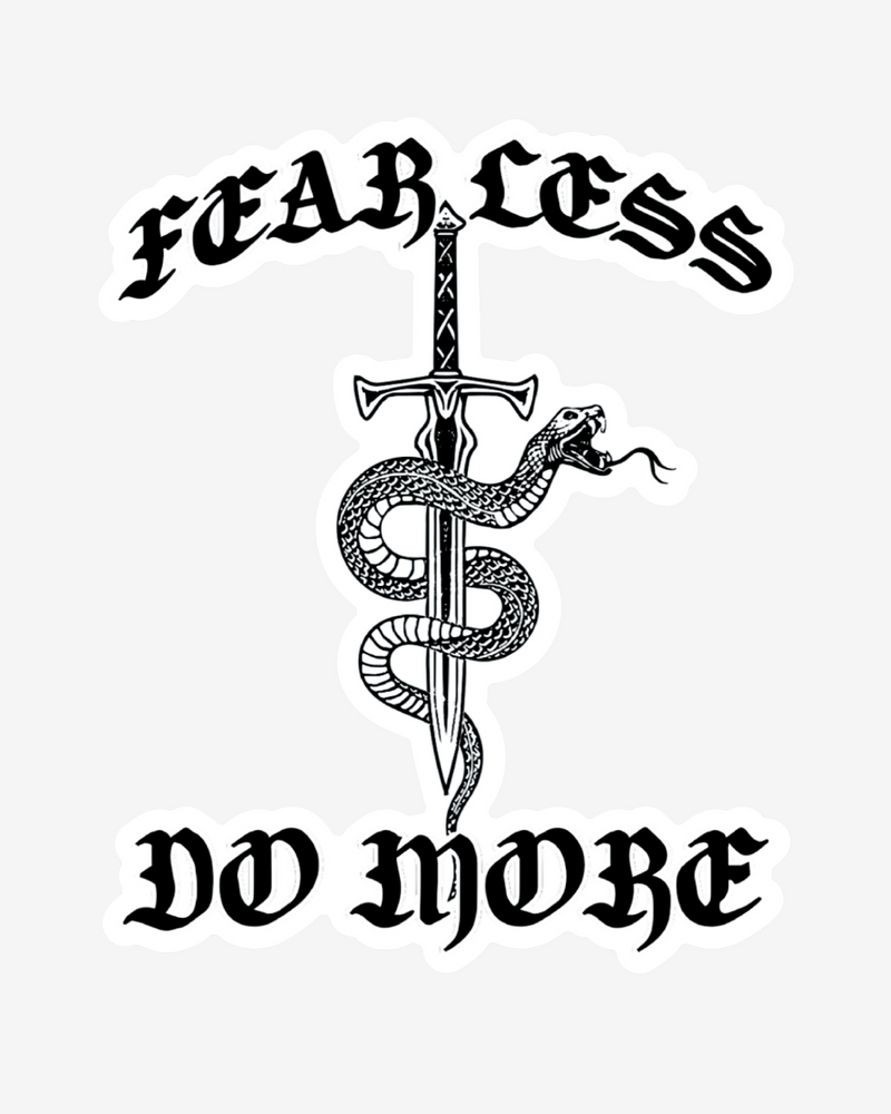 Fear Less Do More Sticker