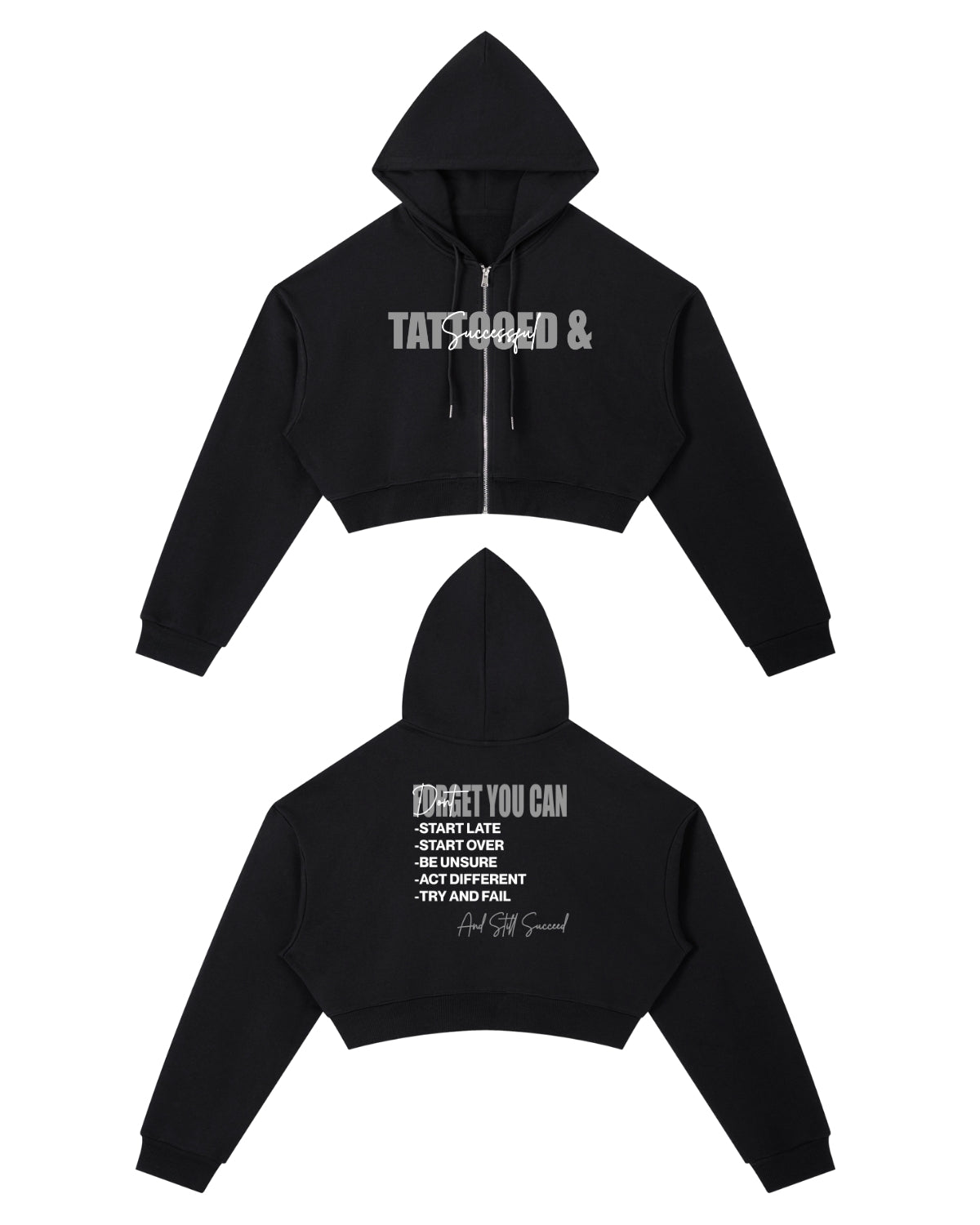 Don't Forget Women's Cropped Zip – Tattooed & Successful LLC
