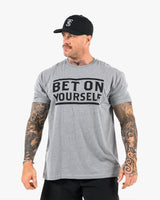 Bet On Yourself T-Shirt  - Grey