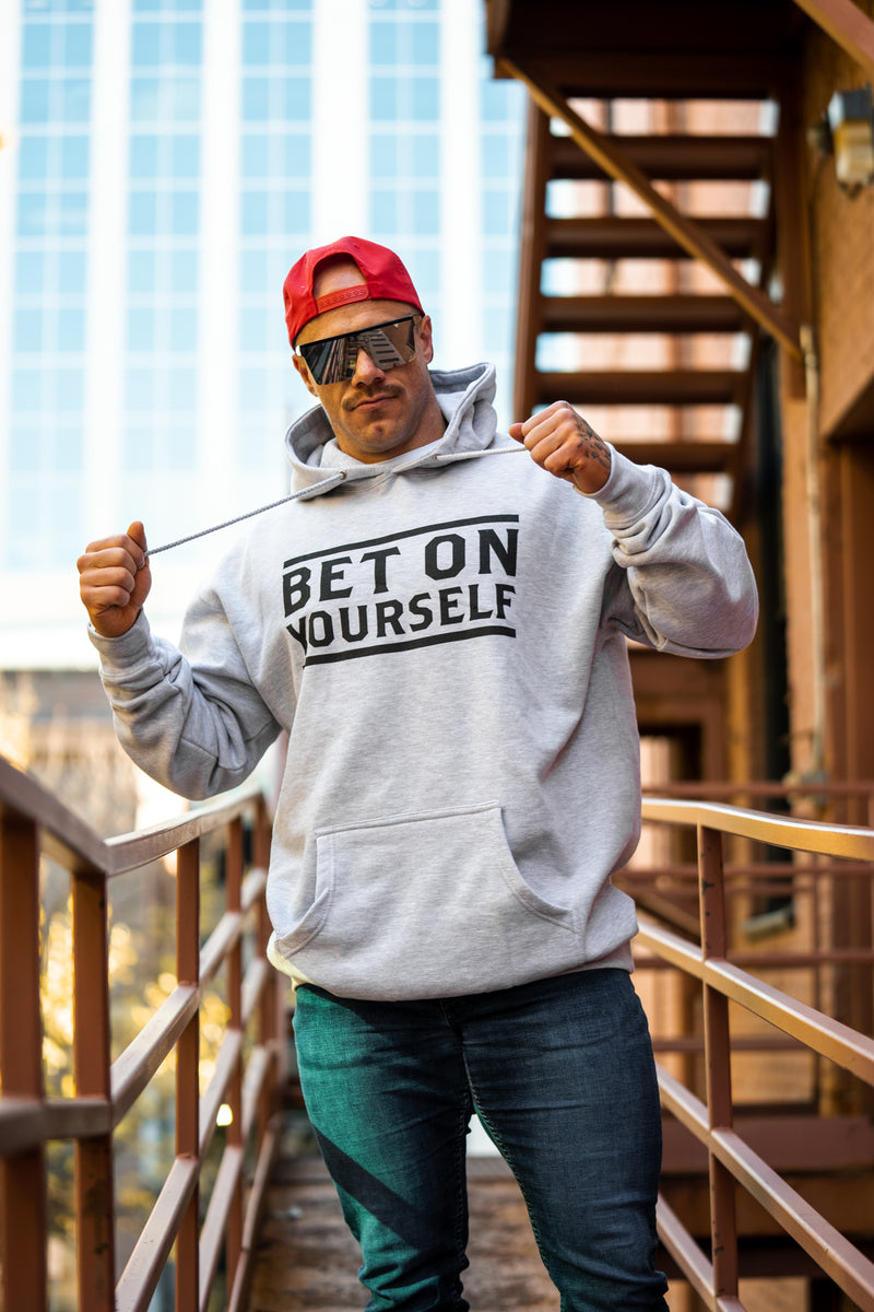 Bet On Yourself Hoodie - Heather Grey