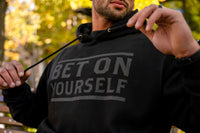 Bet On Yourself Hoodie - Blackout