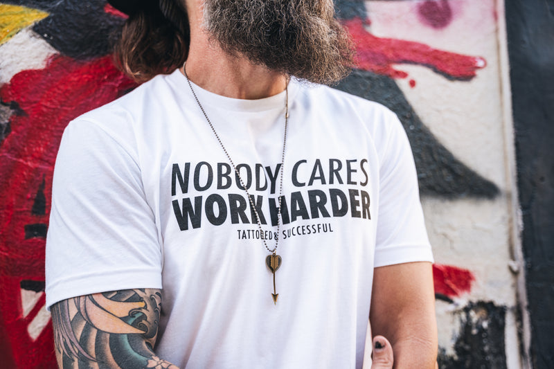 Nobody Cares Work Harder T-Shirt - White
